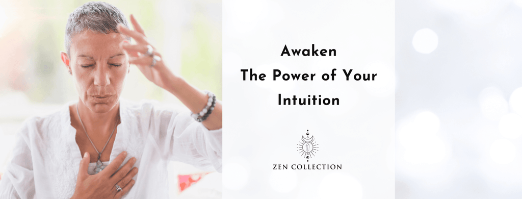 The Power of Intuition: Gain The Highest Level Of Mindfulness - Zen Collection