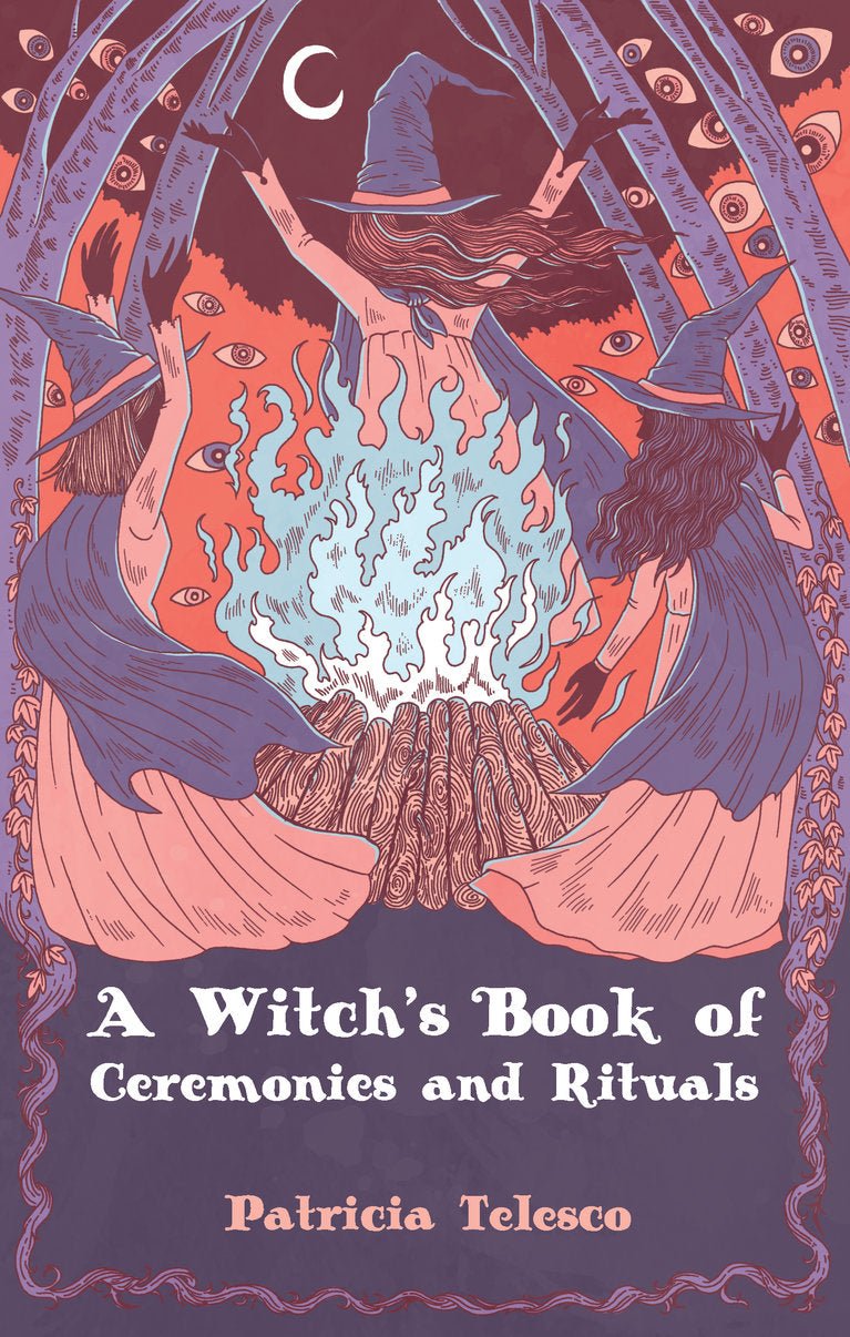 A Witch's Book of Ceremonies and Rituals - crystal store near me