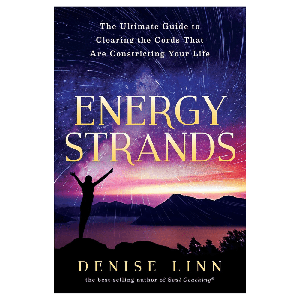 Denise Linn's Energy Strands paperback edition