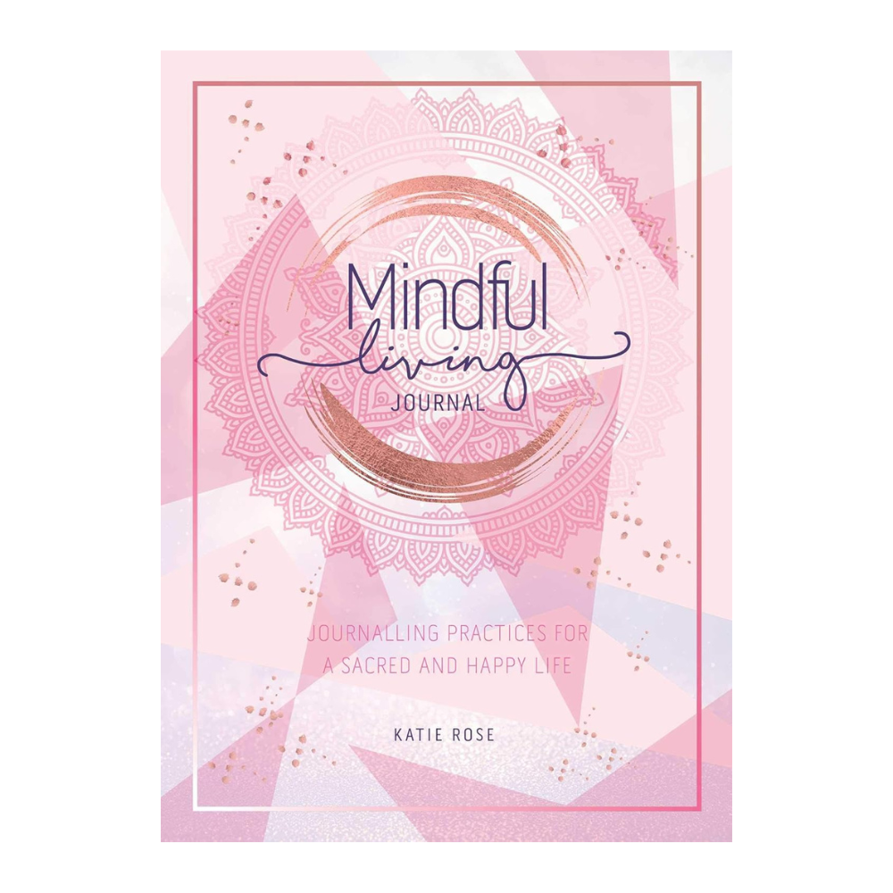 Mindful Living Journal - Prompts for Self-Awareness and Growth