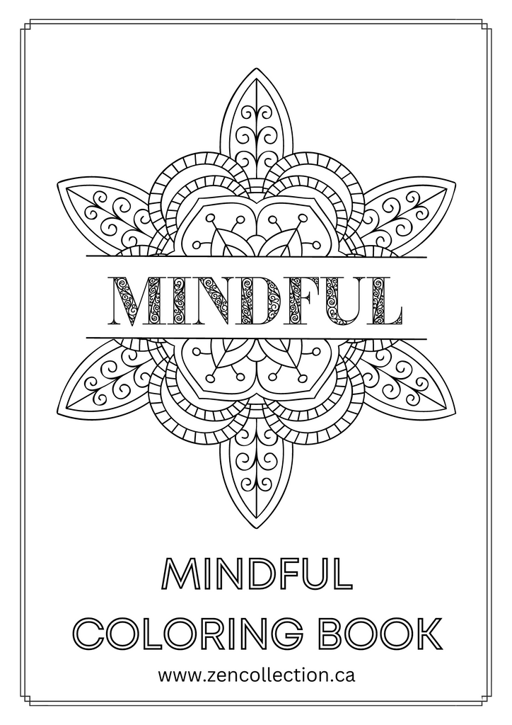 Mandala and Affirmations Adult Coloring Book available for instant download at Zen Collection