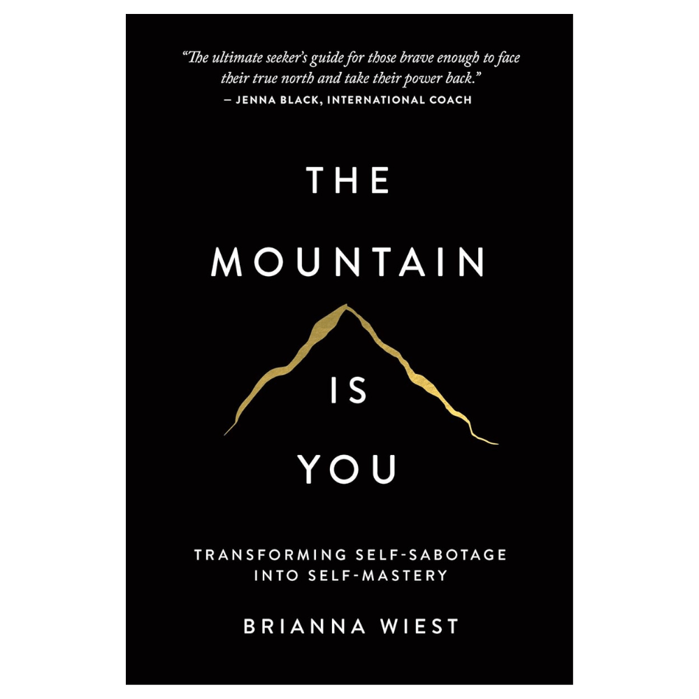 Transforming self-sabotage into self-mastery book cover