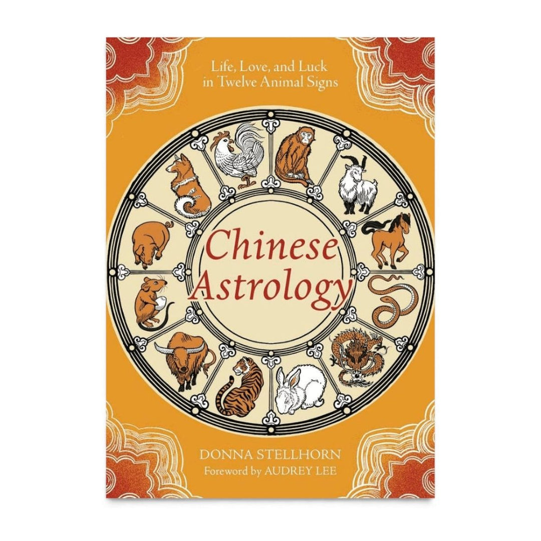 Chinese Astrology by Donna Stellhorn, front cover