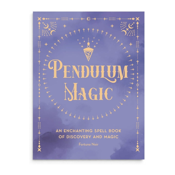 Pendulum Magic by Fortuna Noir, front cover