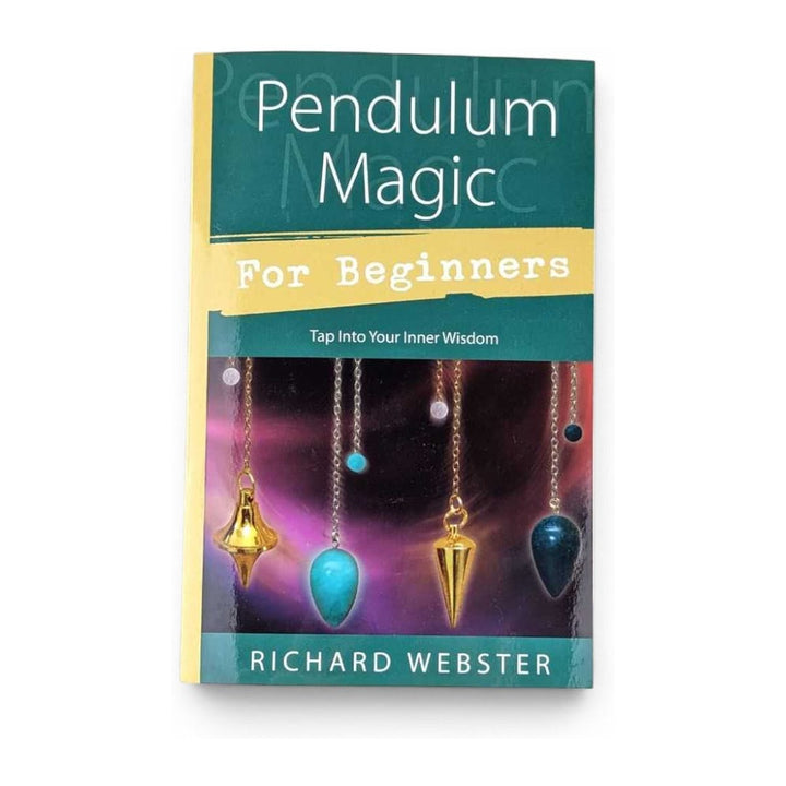 Pendulum Magic for Beginners by Richard Webster, front cover