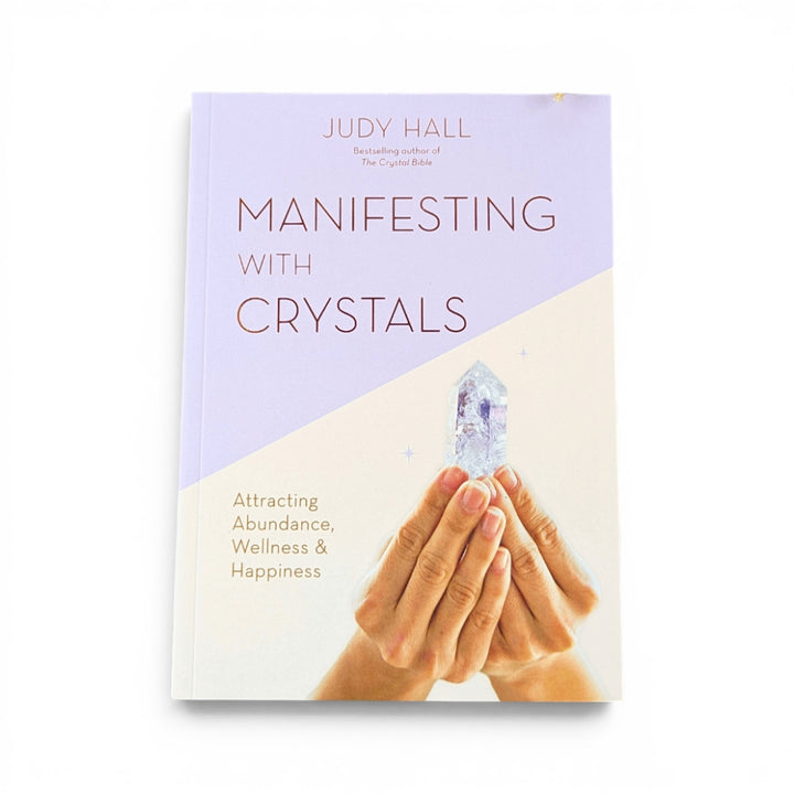 Manifesting With Crystals