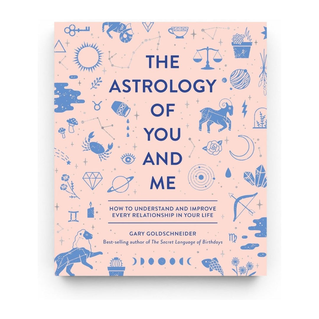 The Astrology of You and Me by Gary Goldschneider, front cover