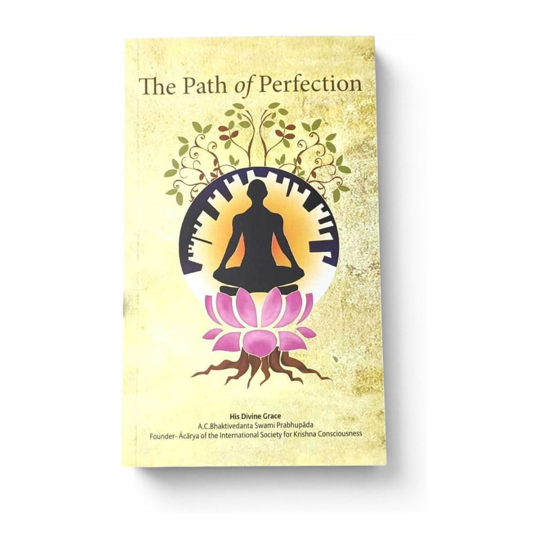 The Path of Perfection by A.C. Bhaktivedanta Swami Prabhupada, front cover with a meditating figure on a lotus